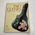 Two Guitars : Galaxy Duets For Vladimir Bobri Carl Miller Softcover. Fixed Price $14.99.
