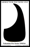 Takamine Pro Series TP0316 Black Single Ply Pickguard / P1NC. Fixed Price $29.95.
