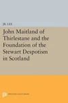 Maurice Dupont John Maitland Of Thirlestane The Foundation (paperback). Fixed Price $73.88.