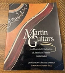 Martin Guitars: An Illustrated Celebration Americas Premier - Soft Cover. Fixed Price $11.33.