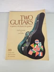 Two Guitars: Galaxy Of Duets For By Vladimir Bobri & Carl Miller. Fixed Price $14.90.