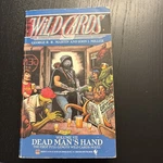 George R.r. Martin Wild Cards Volume Vii #7 Dead Man's Hand 1ST 1990 Signed. Fixed Price $60.00.