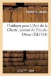 Plaidoyer Pour L'ami Charte, Journal Du Puy-de-dme: Tribunal Police Cor. Fixed Price $23.65.