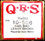 Qrs Word Roll Jim Croce Bad Leroy Brown Rudy Martin 10-506 Player Piano. Fixed Price $18.88.